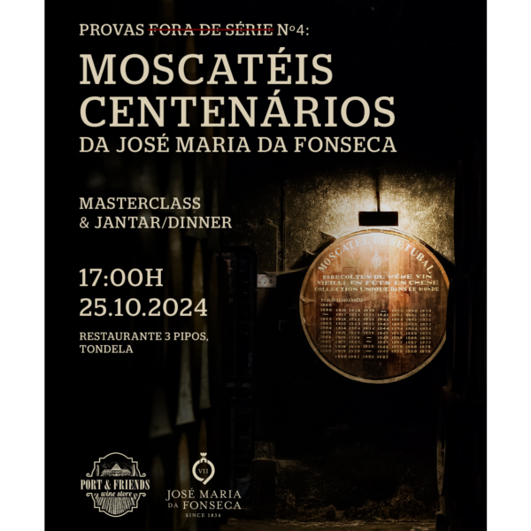 Moscateis_Centenarios_Jose_Maria_da_Fonseca